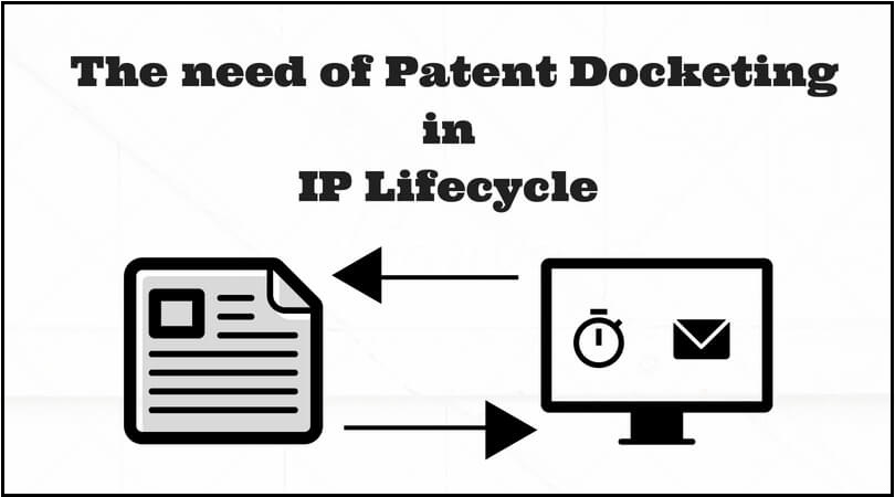 patent docketing need