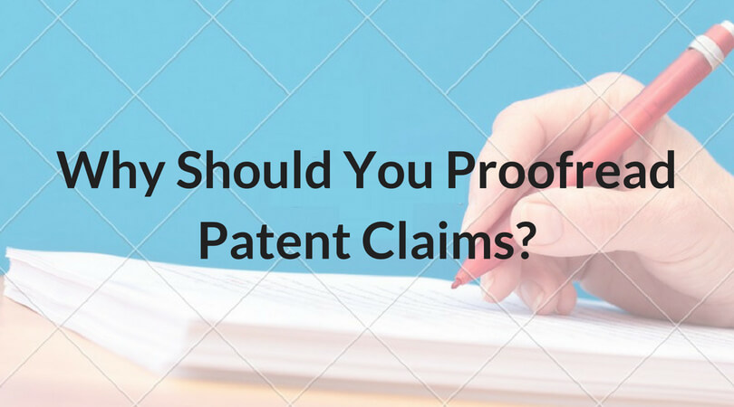 Proofread Patent Claims
