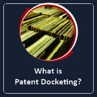 What is Patent Docketing 1