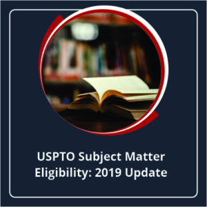 USPTO subject matter eligibility 2019 update