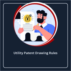 Utility Patent Drawing Rules