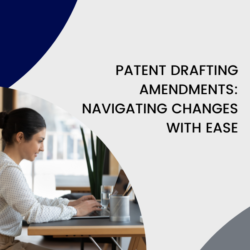 Patent Drafting Amendments